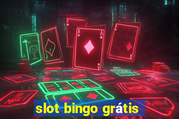 slot bingo grátis