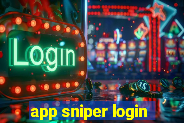 app sniper login