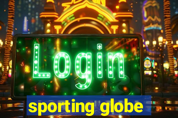 sporting globe