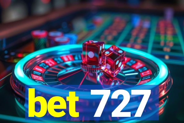 bet 727