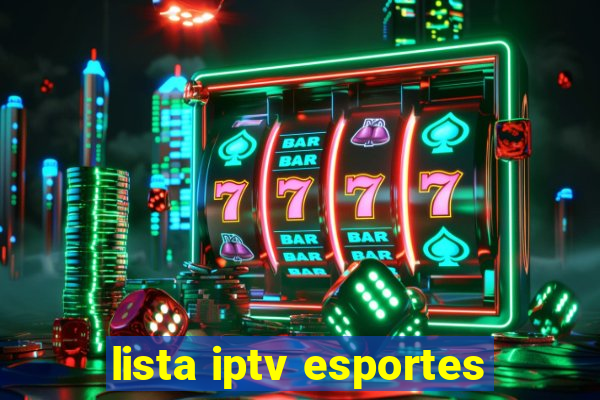 lista iptv esportes