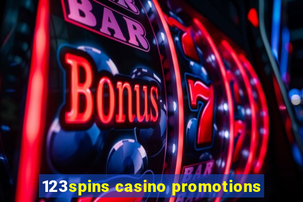 123spins casino promotions