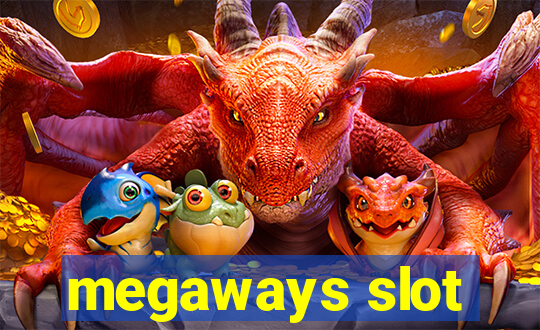 megaways slot