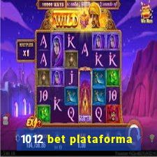 1012 bet plataforma