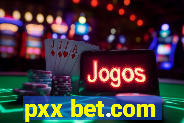 pxx bet.com