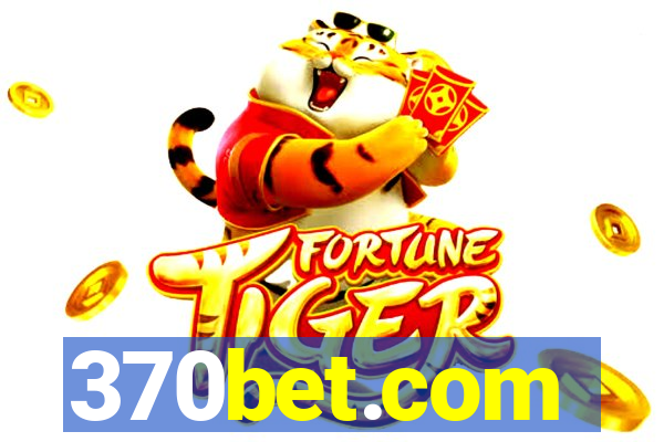 370bet.com