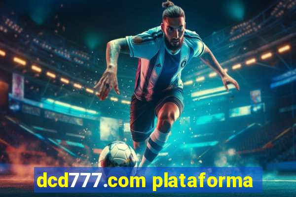 dcd777.com plataforma