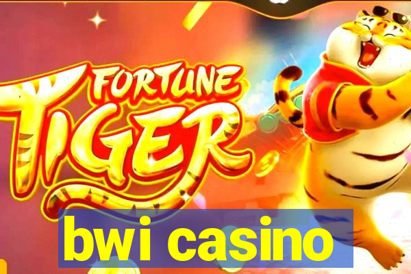 bwi casino