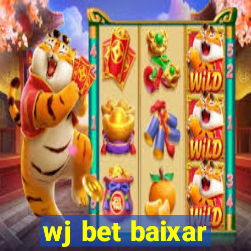 wj bet baixar