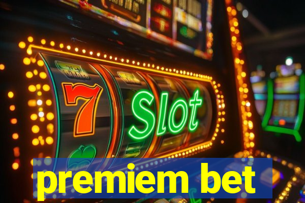 premiem bet