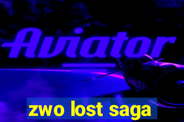 zwo lost saga