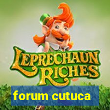 forum cutuca