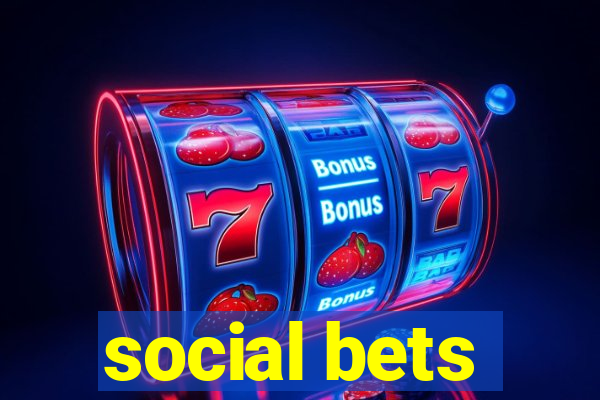 social bets