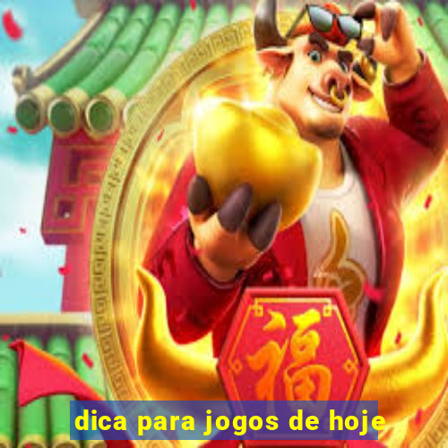 dica para jogos de hoje