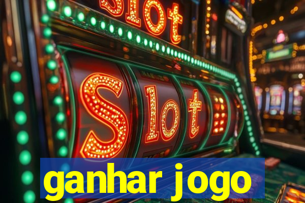 ganhar jogo