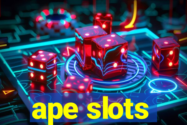 ape slots