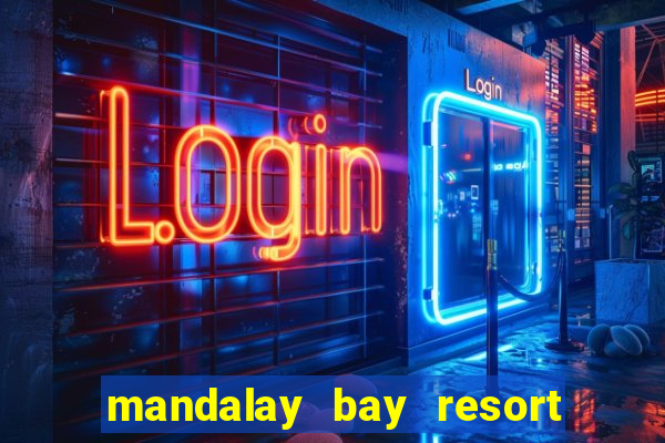 mandalay bay resort and casino address