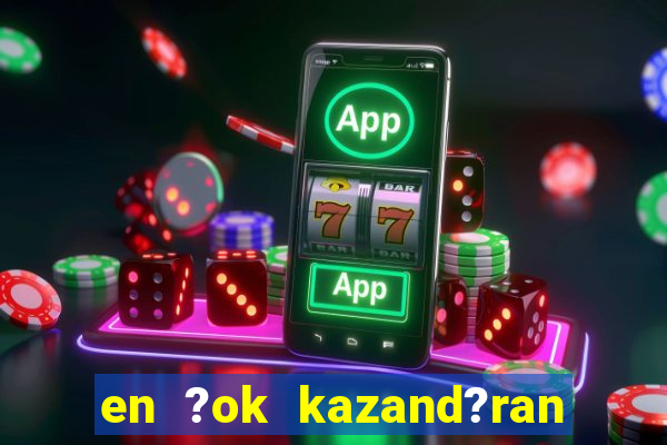 en ?ok kazand?ran slot oyunlar?