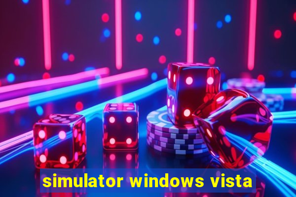 simulator windows vista