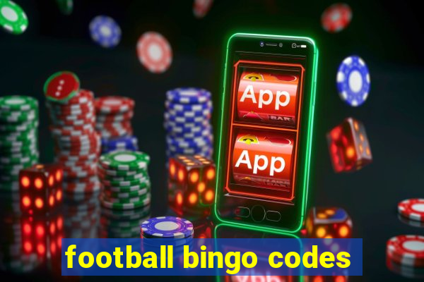 football bingo codes