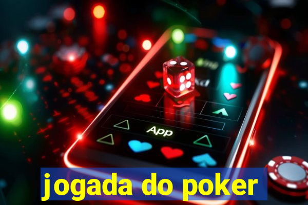 jogada do poker