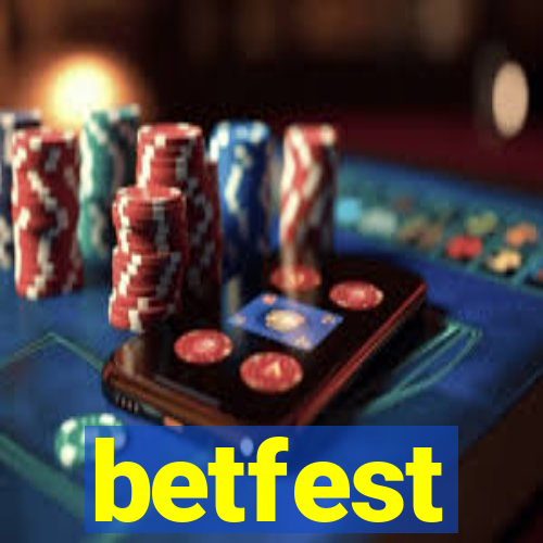 betfest