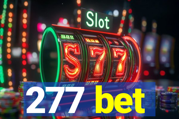 277 bet