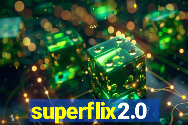 superflix2.0