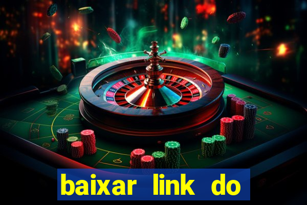 baixar link do jogo do tigre