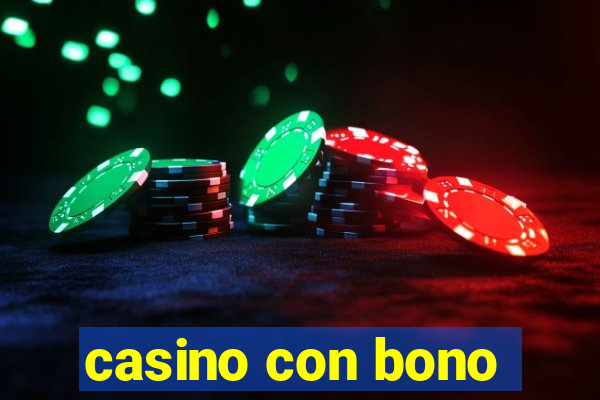 casino con bono