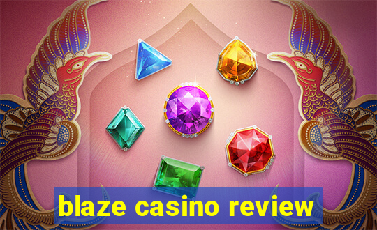 blaze casino review