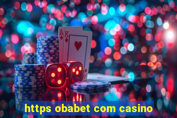 https obabet com casino