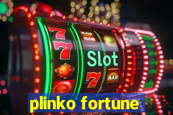 plinko fortune