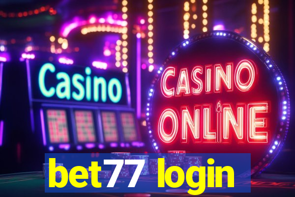 bet77 login