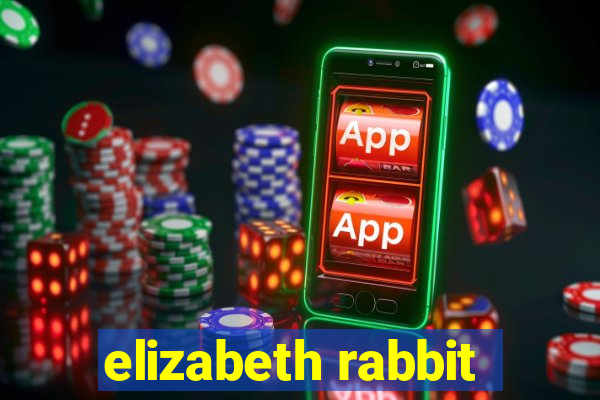 elizabeth rabbit