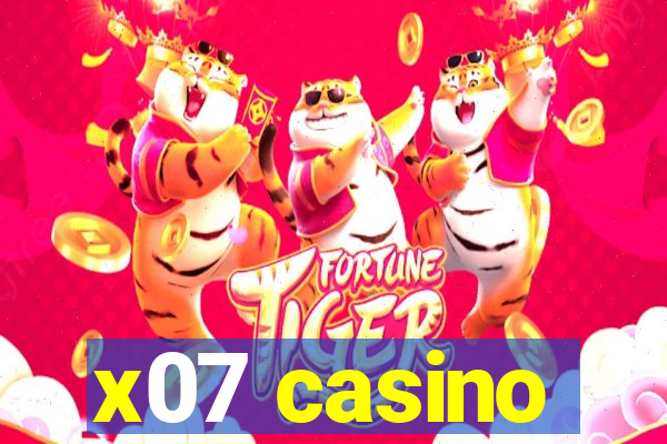 x07 casino