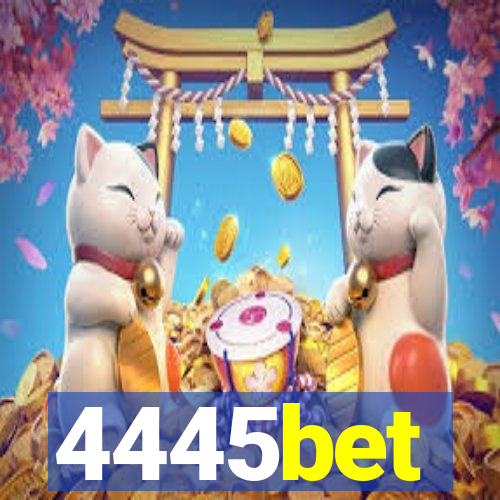 4445bet