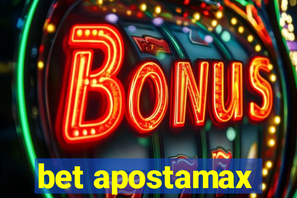 bet apostamax