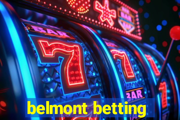 belmont betting