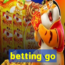 betting go