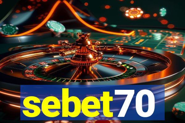 sebet70