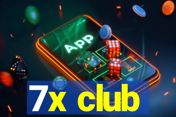 7x club