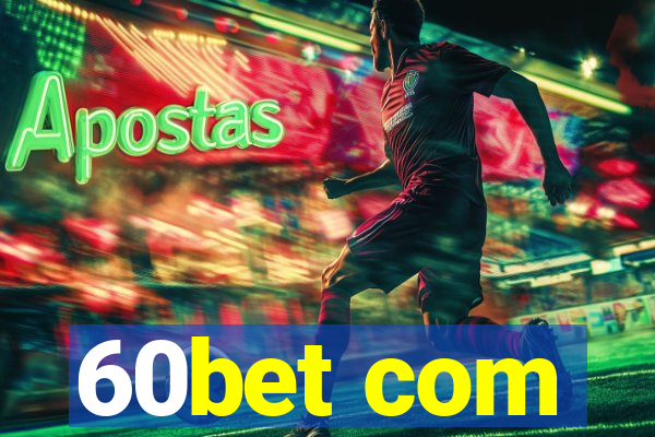 60bet com