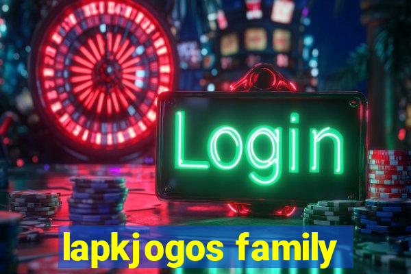 lapkjogos family