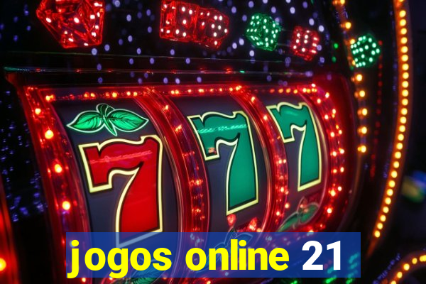 jogos online 21