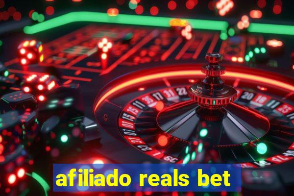 afiliado reals bet