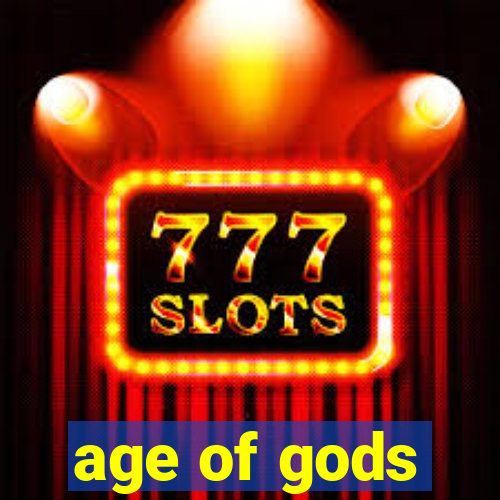 age of gods