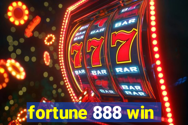 fortune 888 win