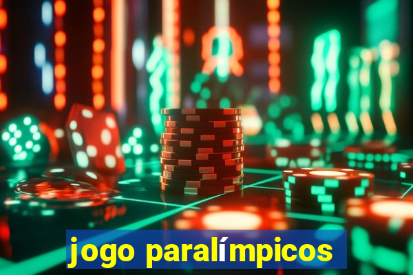 jogo paralímpicos