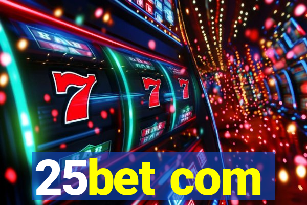 25bet com